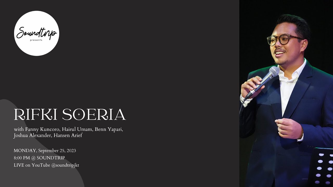 [JAZZTRIP] RIFKI SOERIA AND FRIENDS