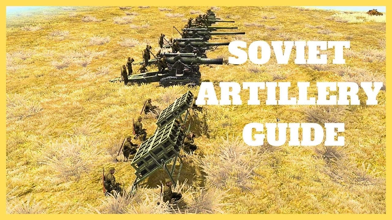 CALL TO ARMS GOH-OSTFRONT Советское артиллерийское руководство 2024 года, обновлено
