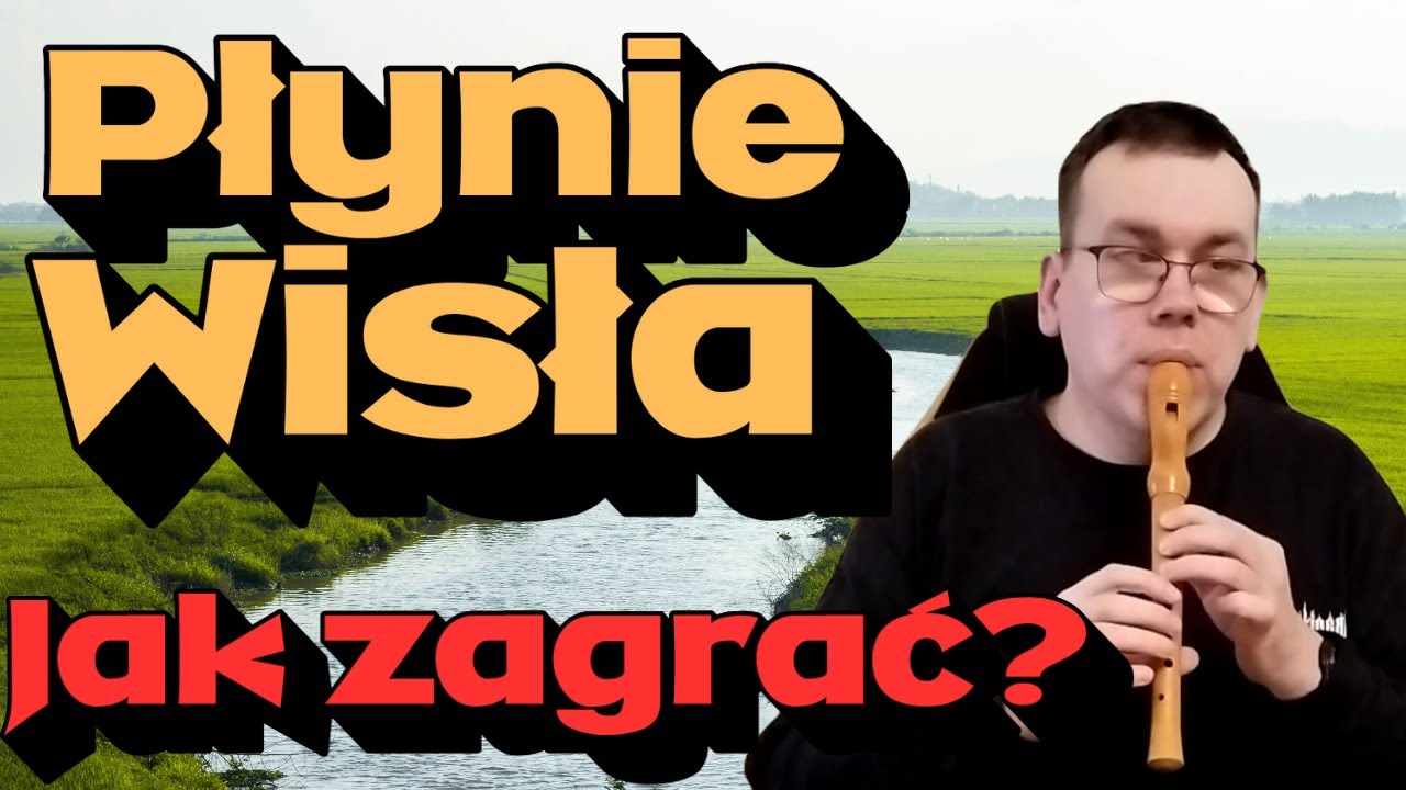 Jak zagrać Płynie Wisła na flecie w 5 minut! #flet #muzykapolska #Nauka #lekcja muzyka tradycyjna