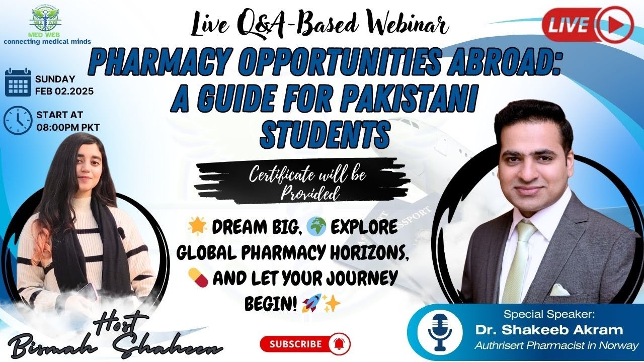 🔴 LIVE: Pharmacy Jobs Abroad | Guide for Pakistani Students | Visa & Licensing Explained | MEDWEB
