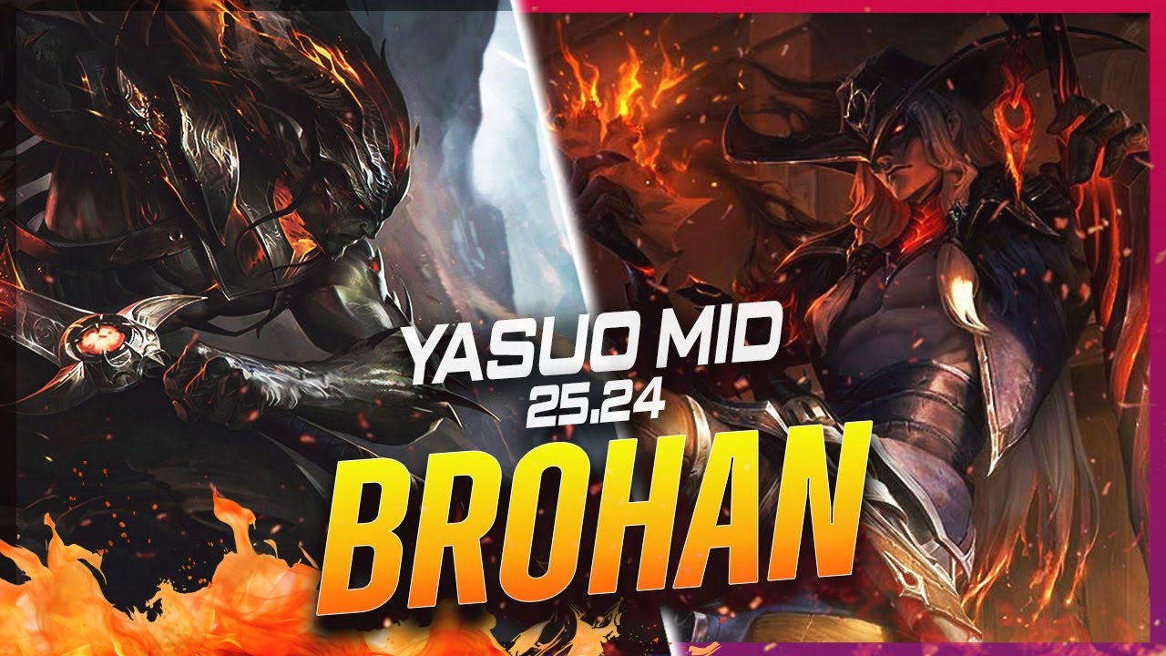 BROHAN - Yasuo vs Yone MID Patch 25.24 - Challenger Yasuo Gameplay