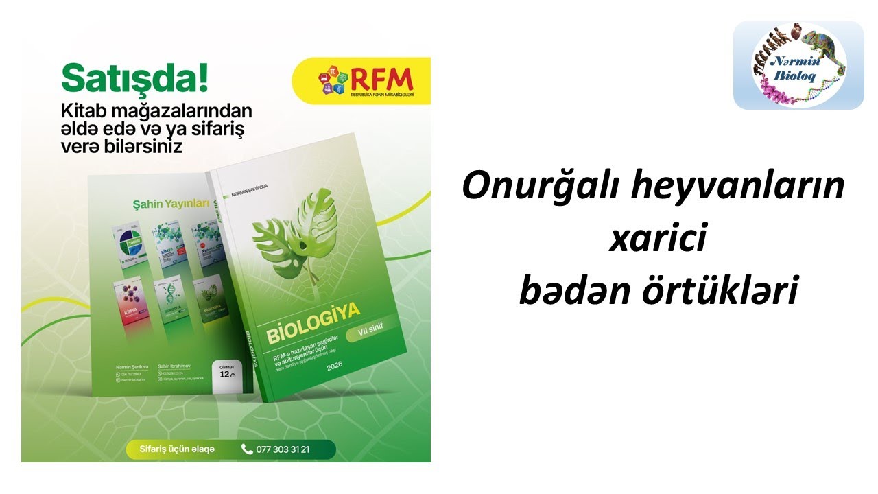 Biologiya 7-ci sinif 4.1 Onurğalı heyvanların xarici bədən örtükləri. Dərs və tapşırıq izahı.