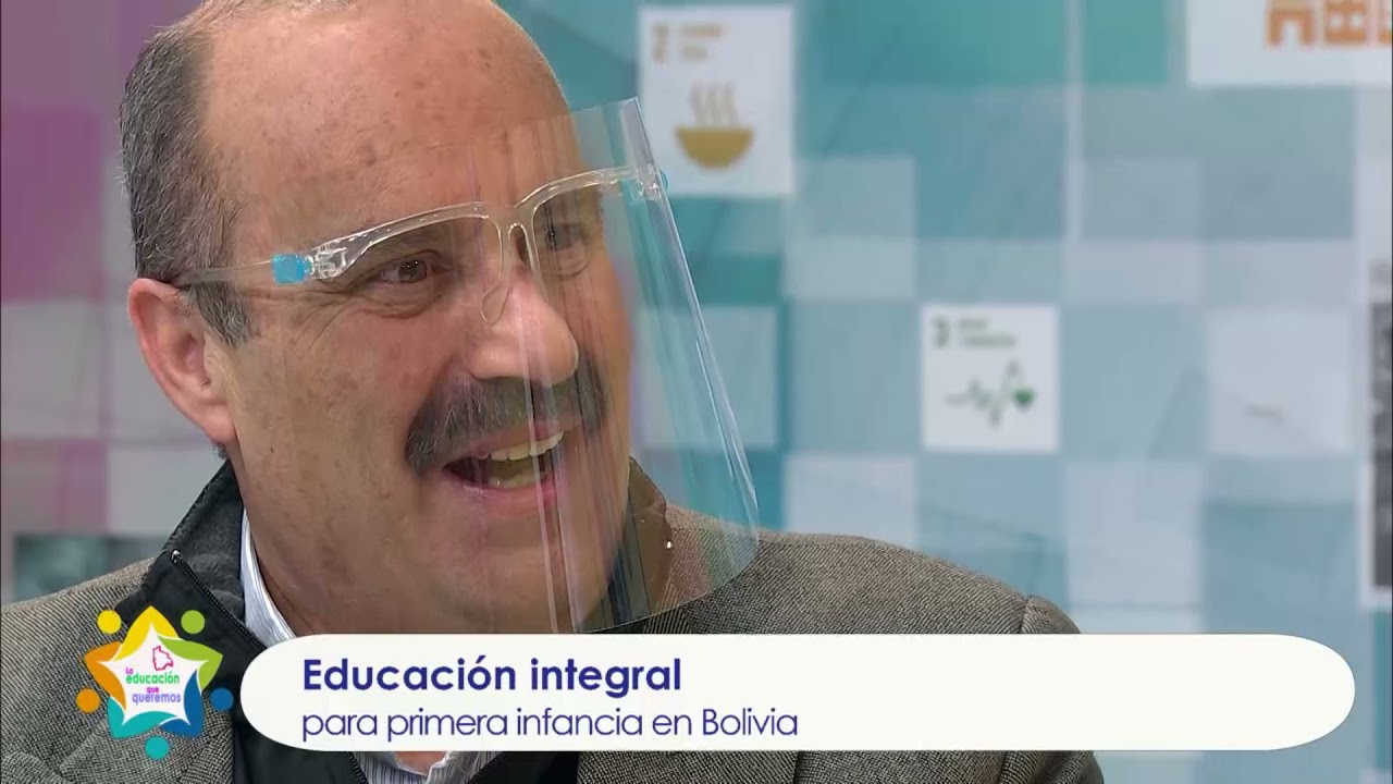 Educación integral para primera infancia en Bolivia - La educación que queremos.