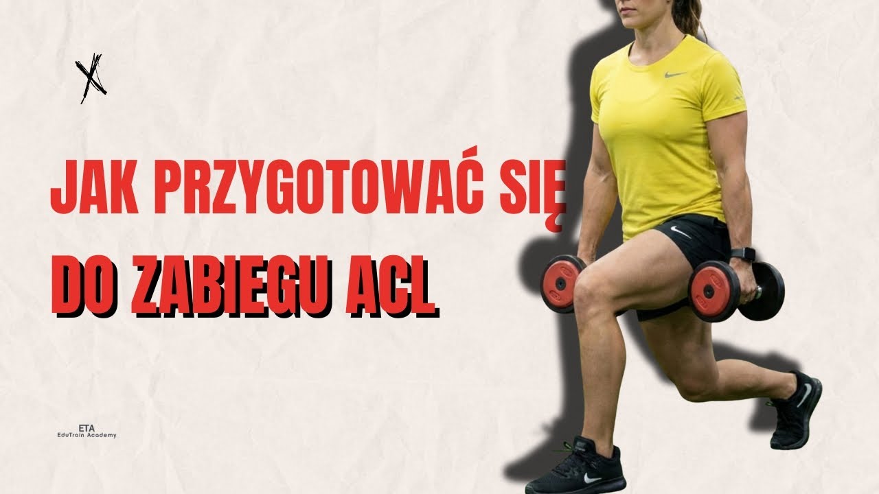Jak przygotować się do zabiegu ACL- najlepsze ćwiczenia i wskazówki rehabilitacyjne