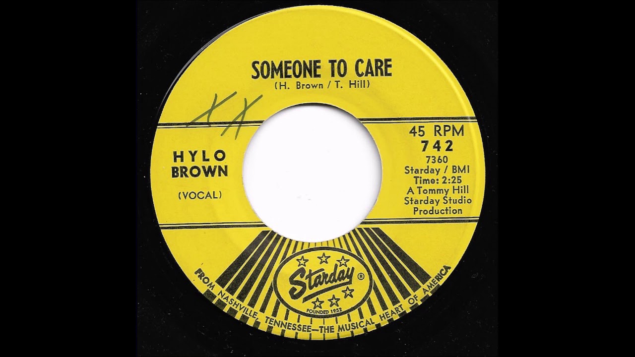 Hylo Brown - Someone To Care