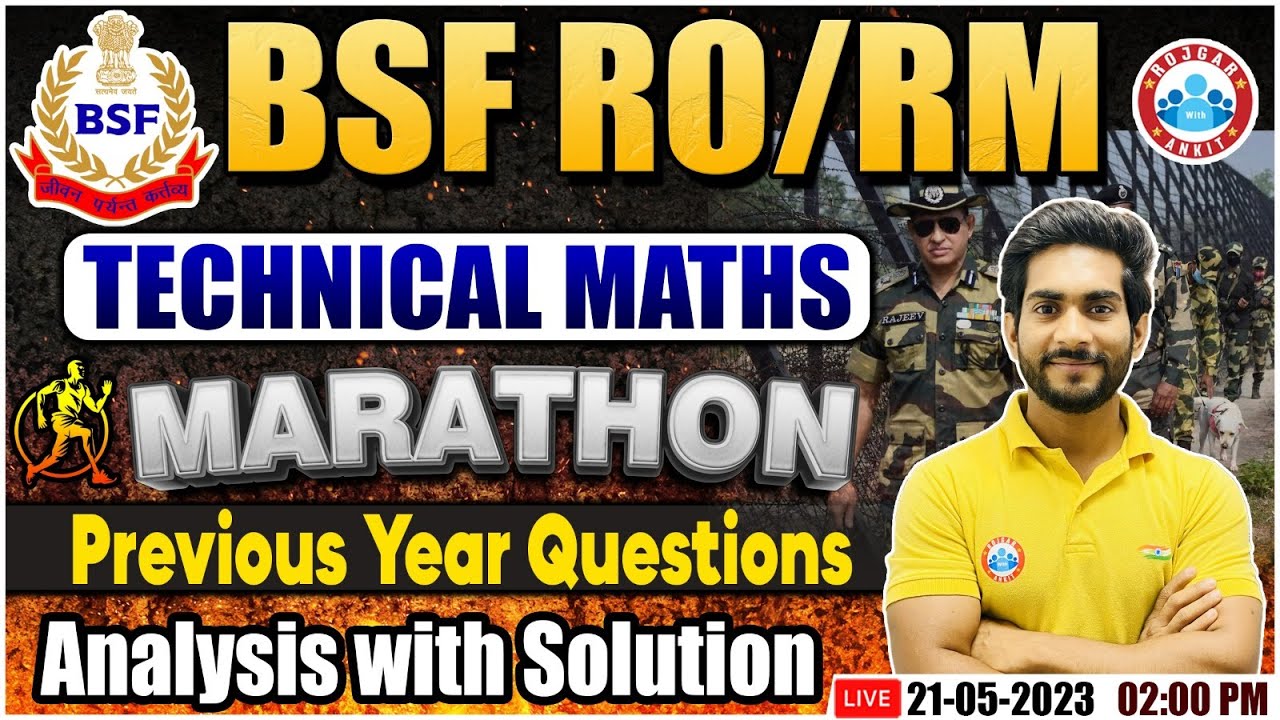 BSF RO/RM 2023, BSF Technical Maths Marathon Class, BSF RO Tech Maths PYQ Questions By Amit Sir
