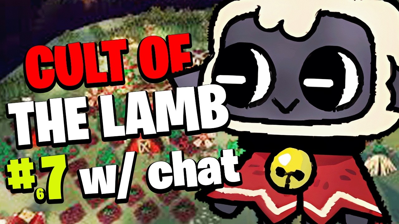 Quantum Plays Cult Of The Lamb w/ Viewers #1 (#7)