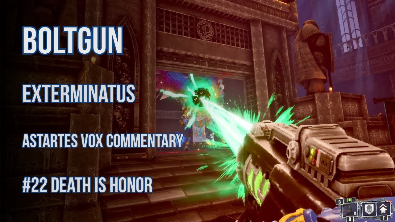Warhammer 40K: Boltgun #22 Death Is Honor | Hallowed Dead | Exterminatus