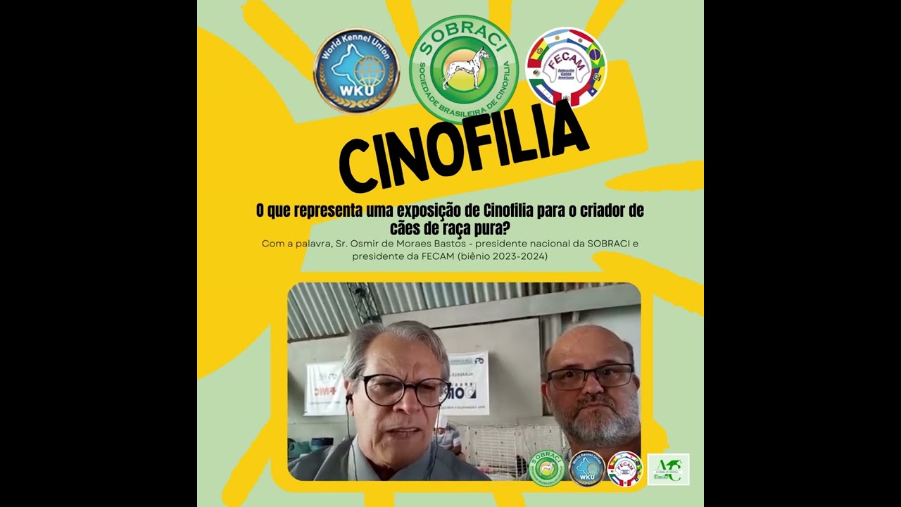 Cinofilia na vis&atilde;o do presidente e fundador da SOBRACI