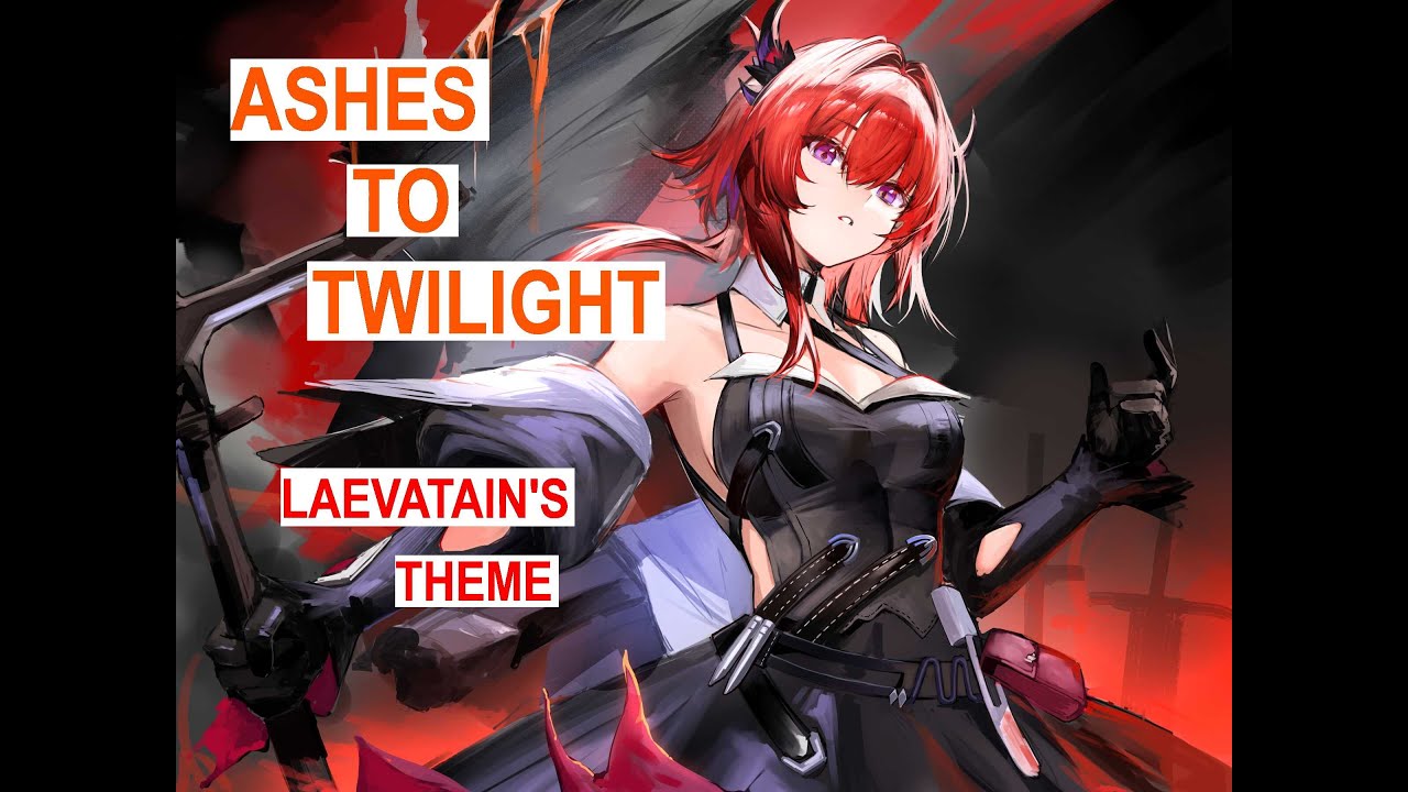 Ashes at Twilight - Arknights Endfield w/ Lyrics