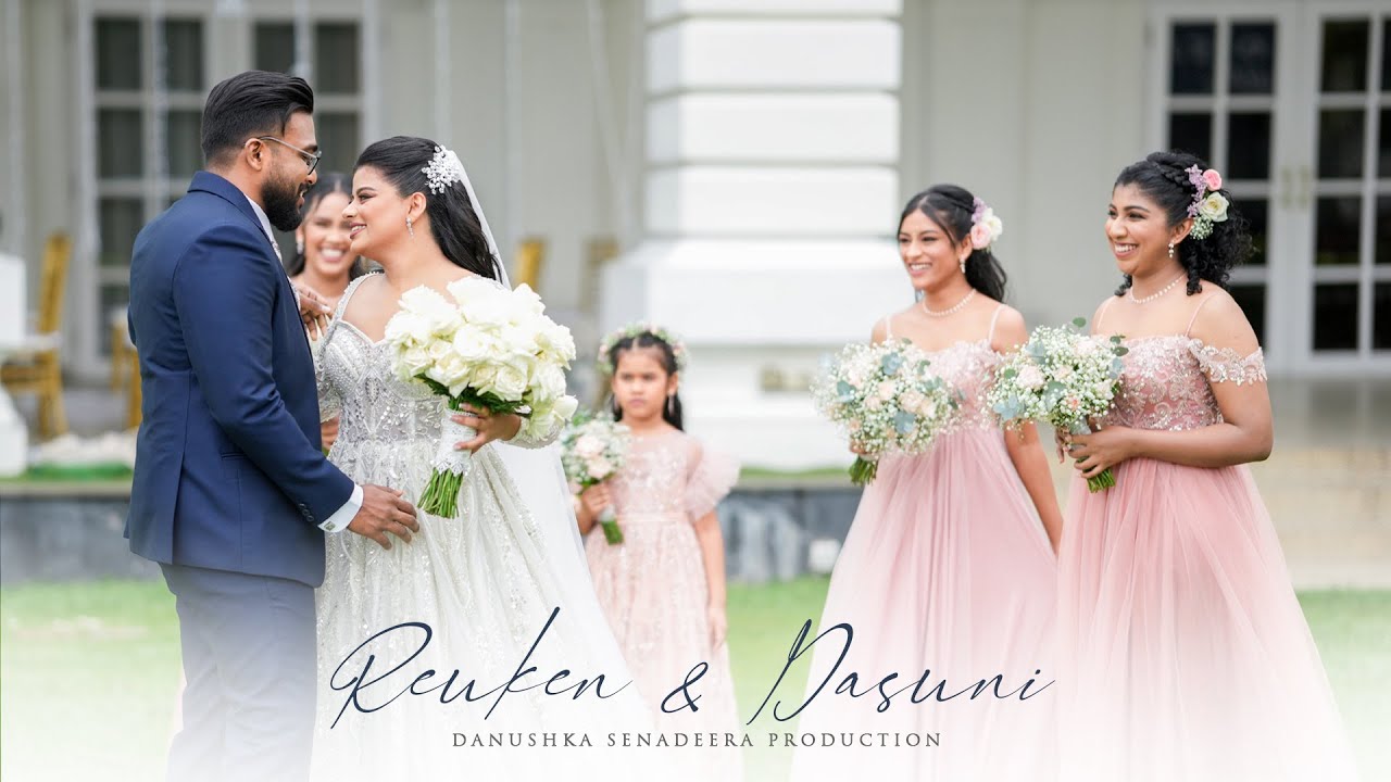Danushka Senadeera Production (Reuken & Dasuni | Wedding Day)