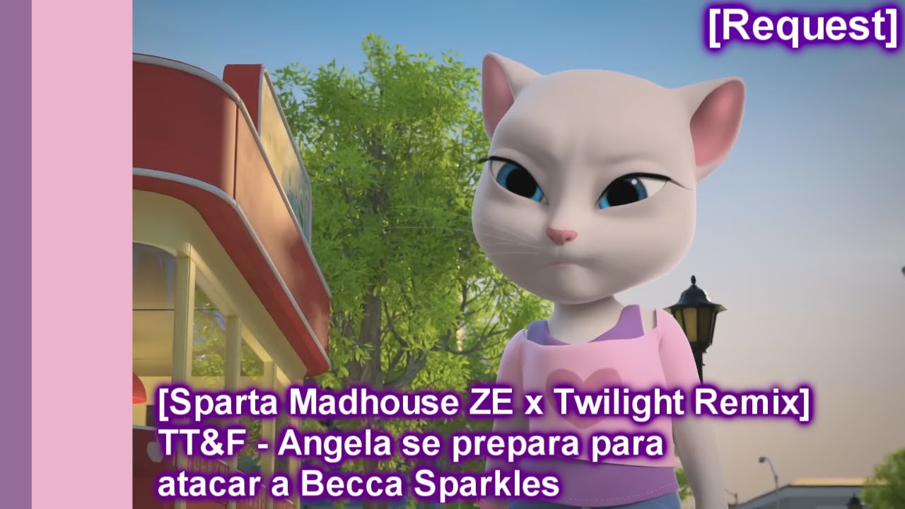 [Sparta Madhouse ZE x Twilight Remix] TT&F - Angela se prepara para atacar a Becca Sparkles