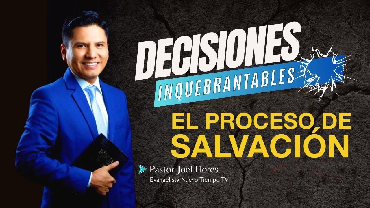 EL PROCESO DE SALVACIÓN