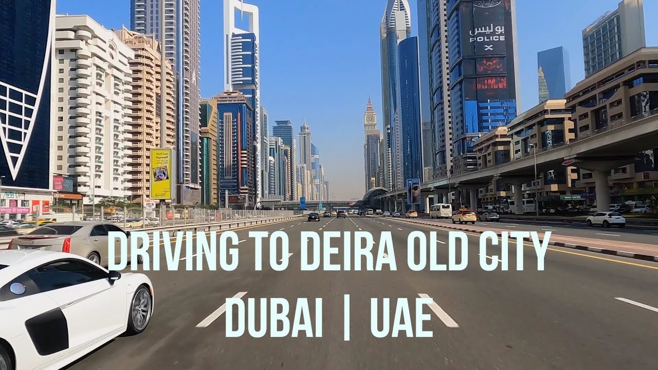 Dubai: Driving To Deira Old City Via Sheikh Zayed Road From JVC Dubai UAE