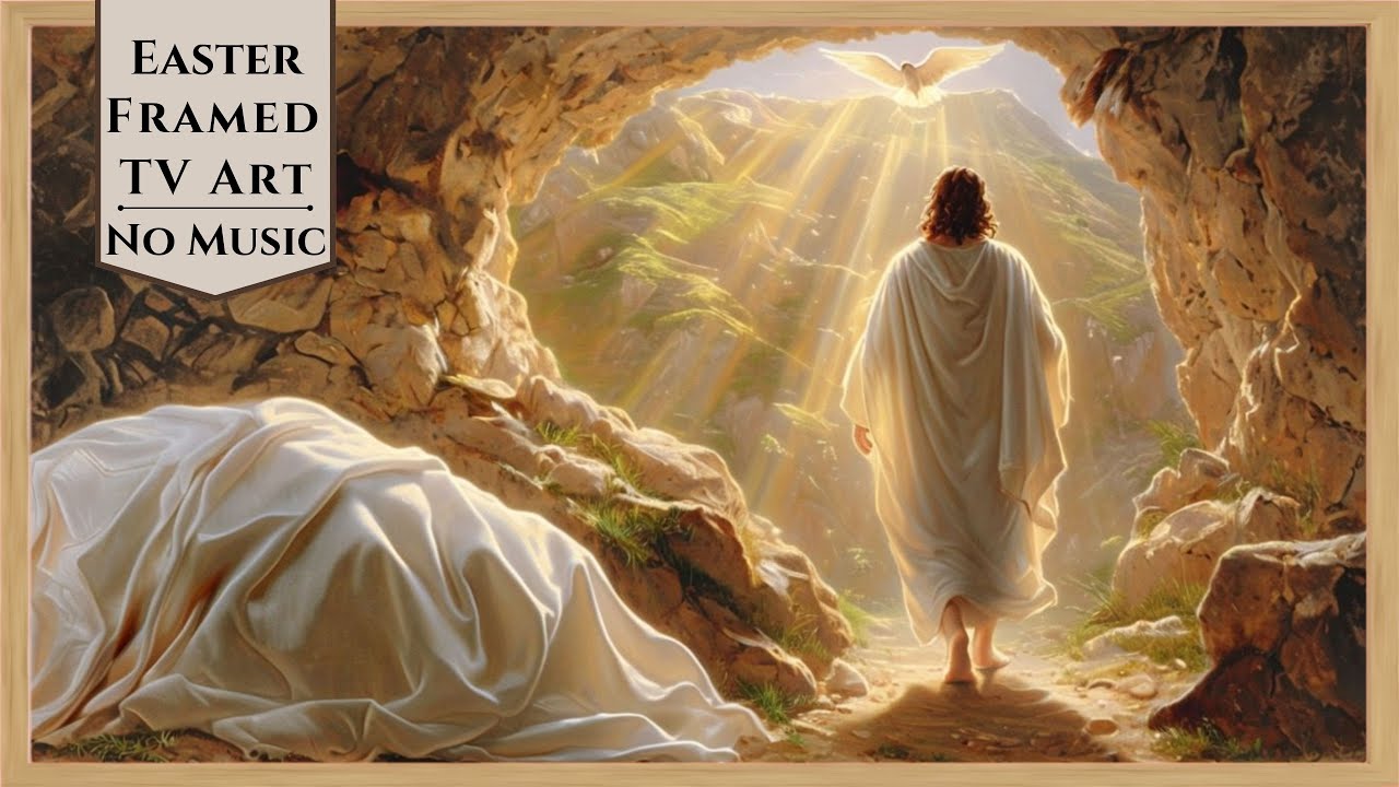 Jesus Easter 4K TV Art | Easter Framed Art for TV Screensaver | Painting TV Wallpaper