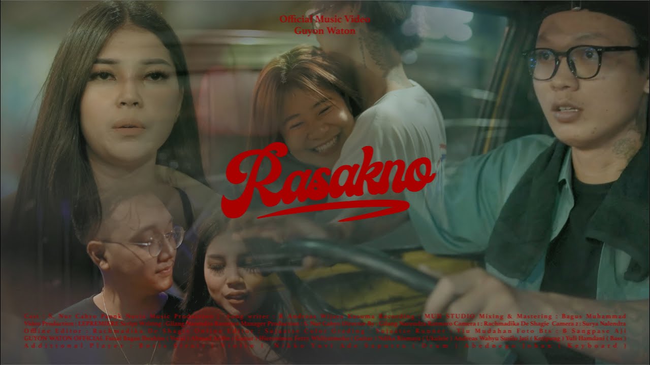 GuyonWaton  - RASAKNO (Official Music Video)