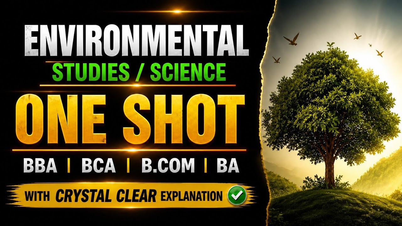 Environmental Studies one shot ||EVS one shot ba, bcom bba
