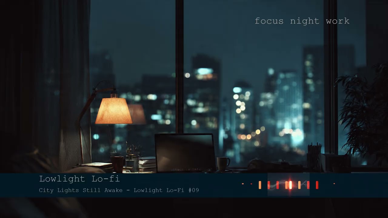 City Lights Still Awake - Lowlight Lo-Fi Track09