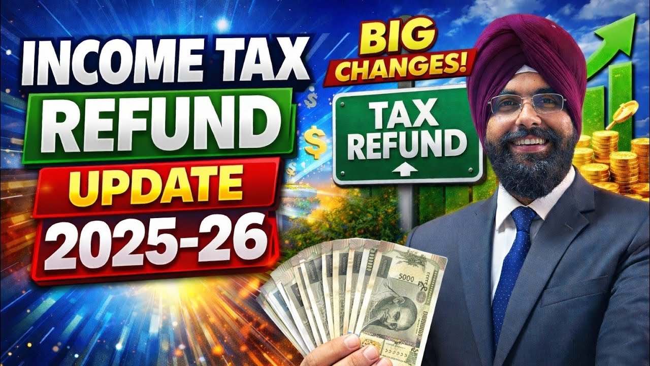 ITR REFUND update 2025-26 !  INCOME TAX NEW RULES 2026 ! LATEST UPDATE