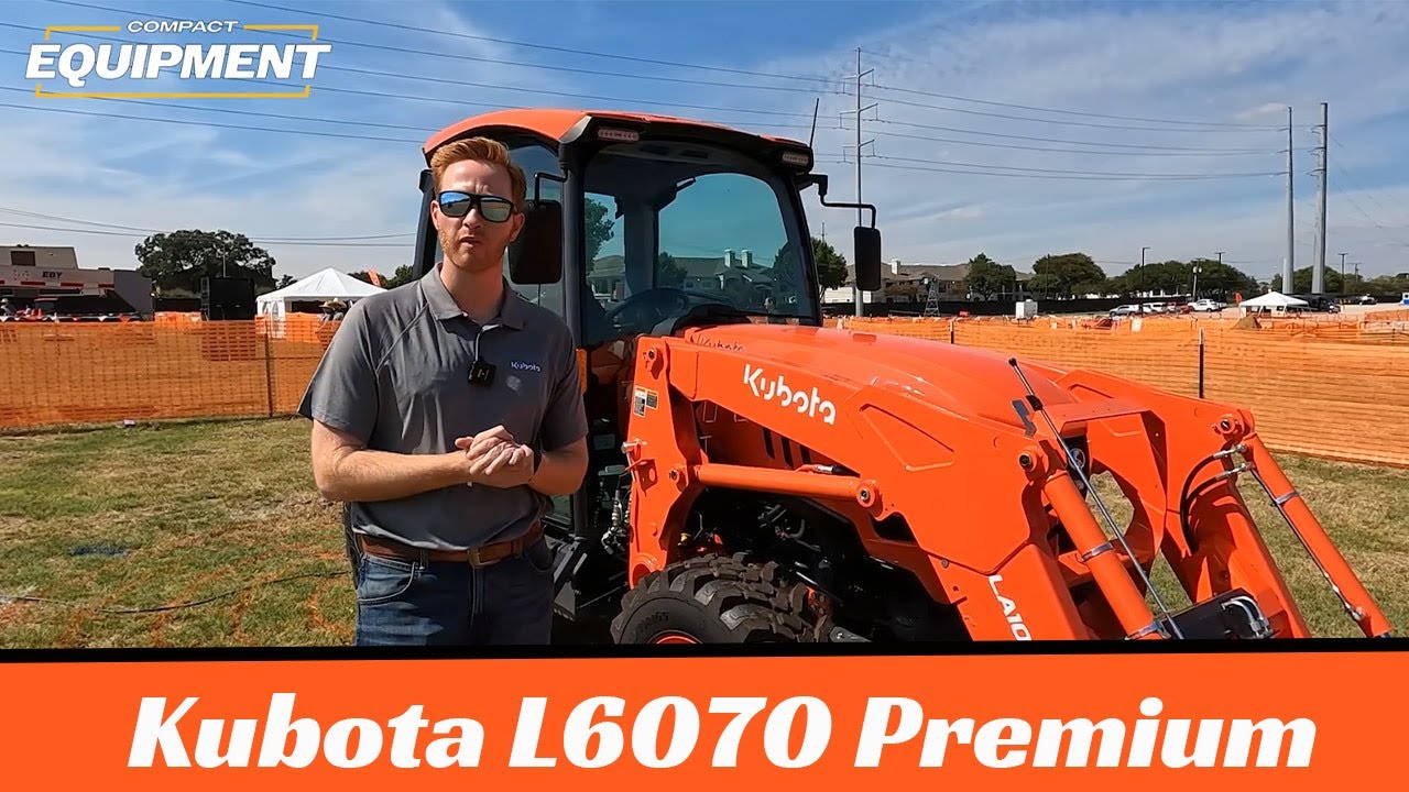 Обзор трактора Kubota Grand L6070 | Менеджер по продукции Остин Кроуфорд рассказывает о новых фун...