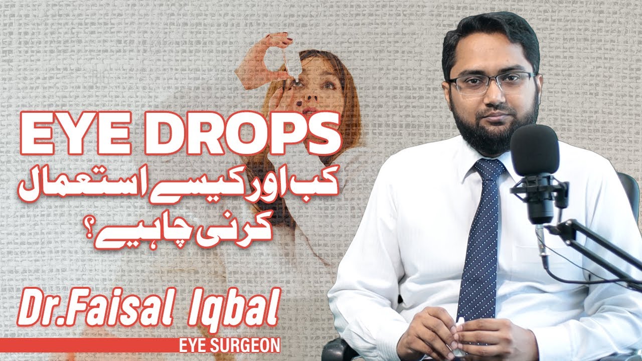How to Use Eye Drops? All You Need to Know About Eye Drops, Why and When You Should Use Eye Drops?