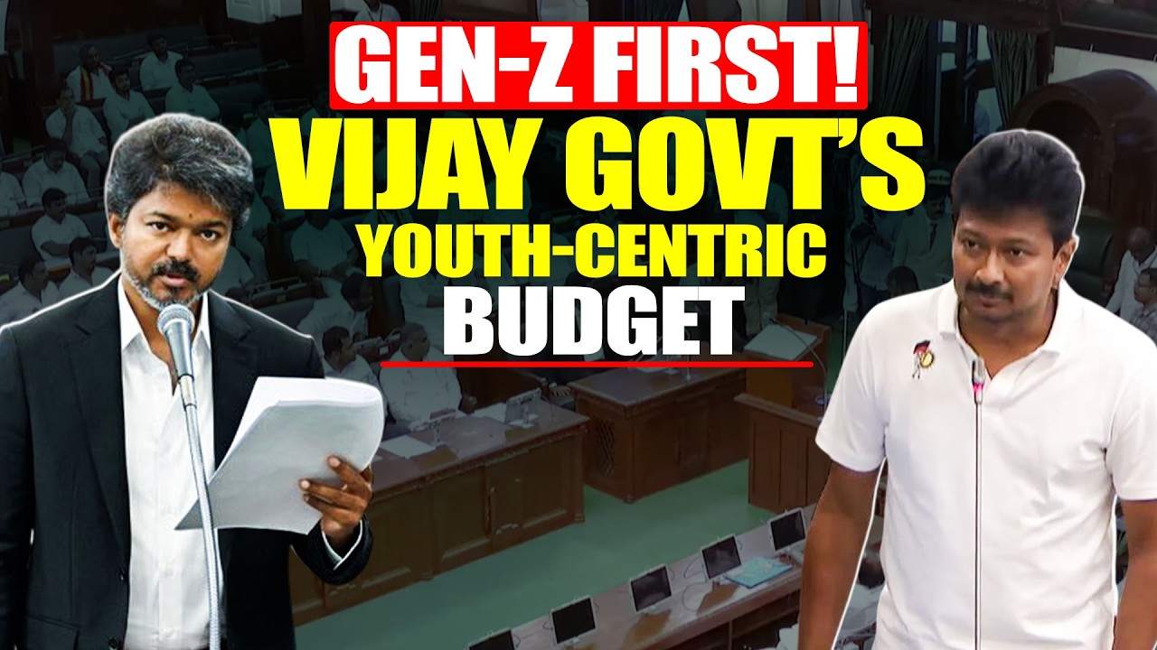 BREAKING! Tamil Nadu Budget 2026-27 I Gen-Z Focus in TN Budget I TVK Vijay&rsquo;s Govt First Full Budget