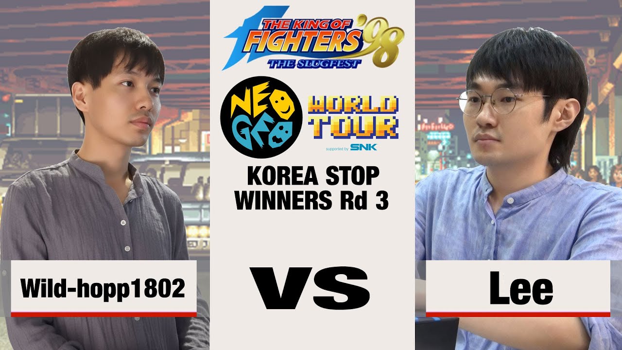 Wild-hopp1802 vs Lee - KOF '98 Neo Geo World Tour Season 1 Korea Stop Winners Round 3