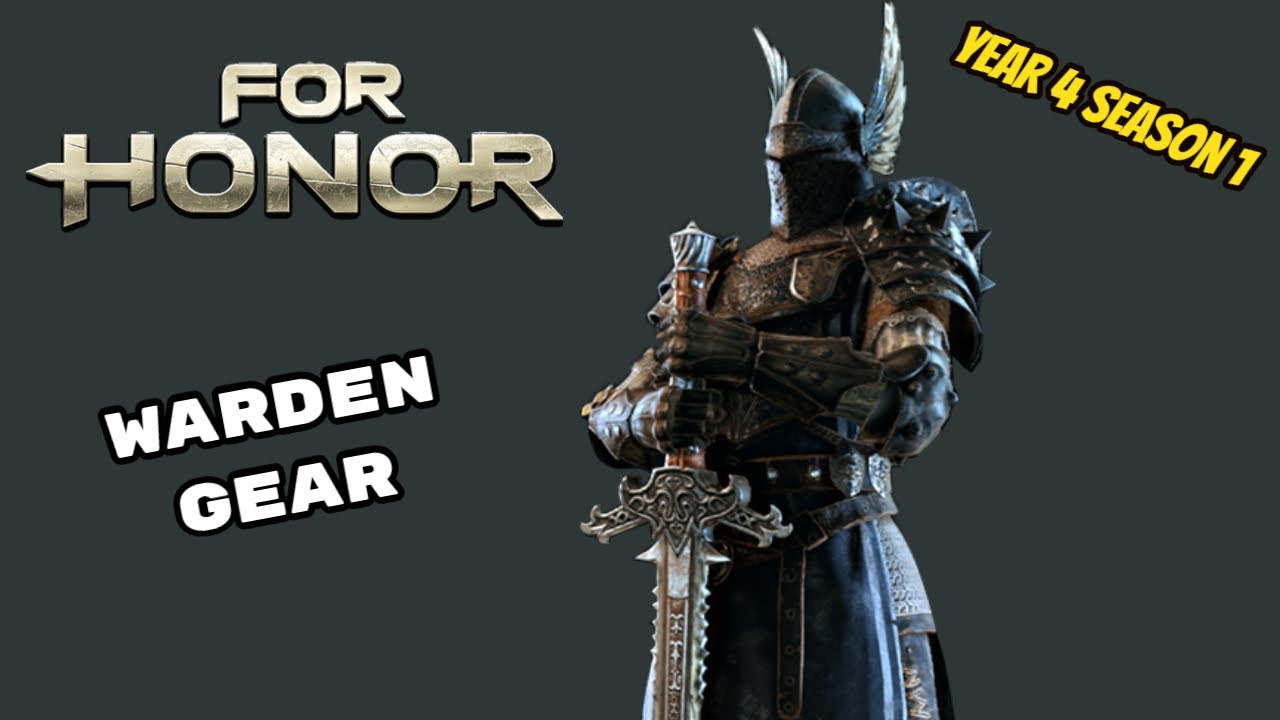 All Warden gear/weapons (Year 4 Season 1) - For Honor