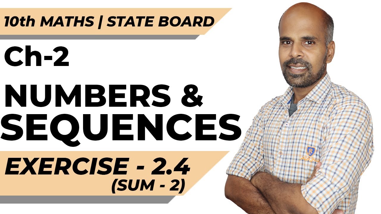 10th | exercise 2.4 sum 2 | Numbers & Sequences | Class 10 | State Board | ram maths