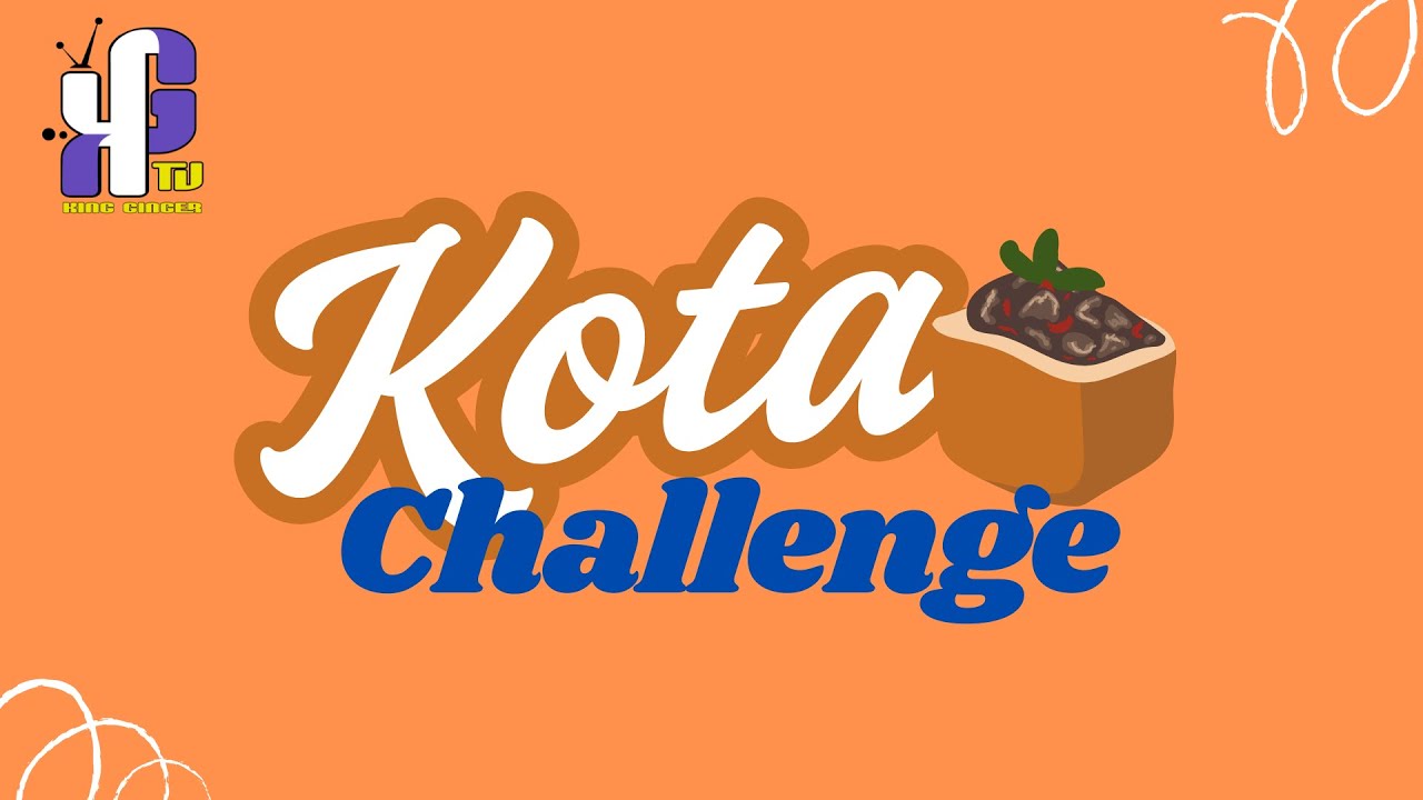 KOTA CHALLENGE- EPISODE 2