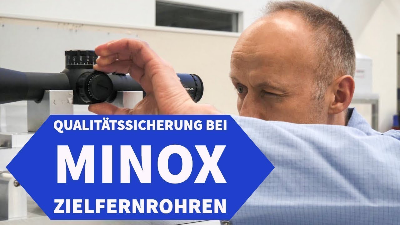 MINOX Zielfernrohre: Wie funktioniert die Qualitätssicherung?