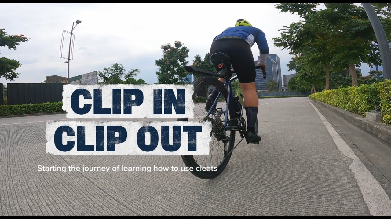 Struggling but Learning: Clip In, Clip Out Basics