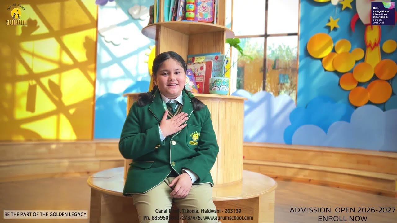 ADMISSION OPEN 2026-2027 -AURUM THE GLOBAL SCHOOL HALDWANI 