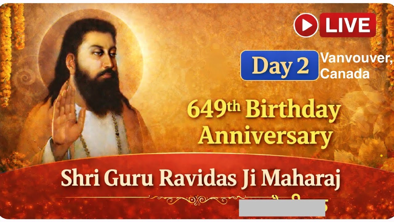 Nishan Sahib Chola Rasam | 649th Gurpurab of Shri Guru Ravidas Ji Maharaj | Day2 | Vancouver, Canada