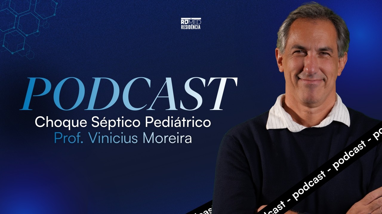 Choque Séptico Pediátrico: Atualização 2024 e o Novo Score de Phoenix | Prof. Vinícius Moreira