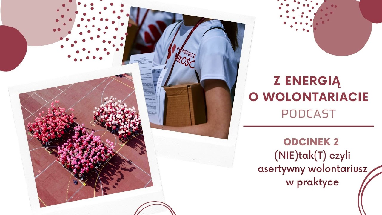 (nie) TAK(t) czyli asertywny wolontariusz w praktyce
