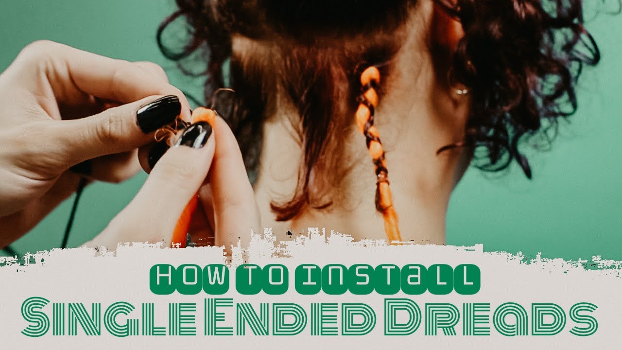 How to Install Single Ended synthetic dreads, by Dreadshop