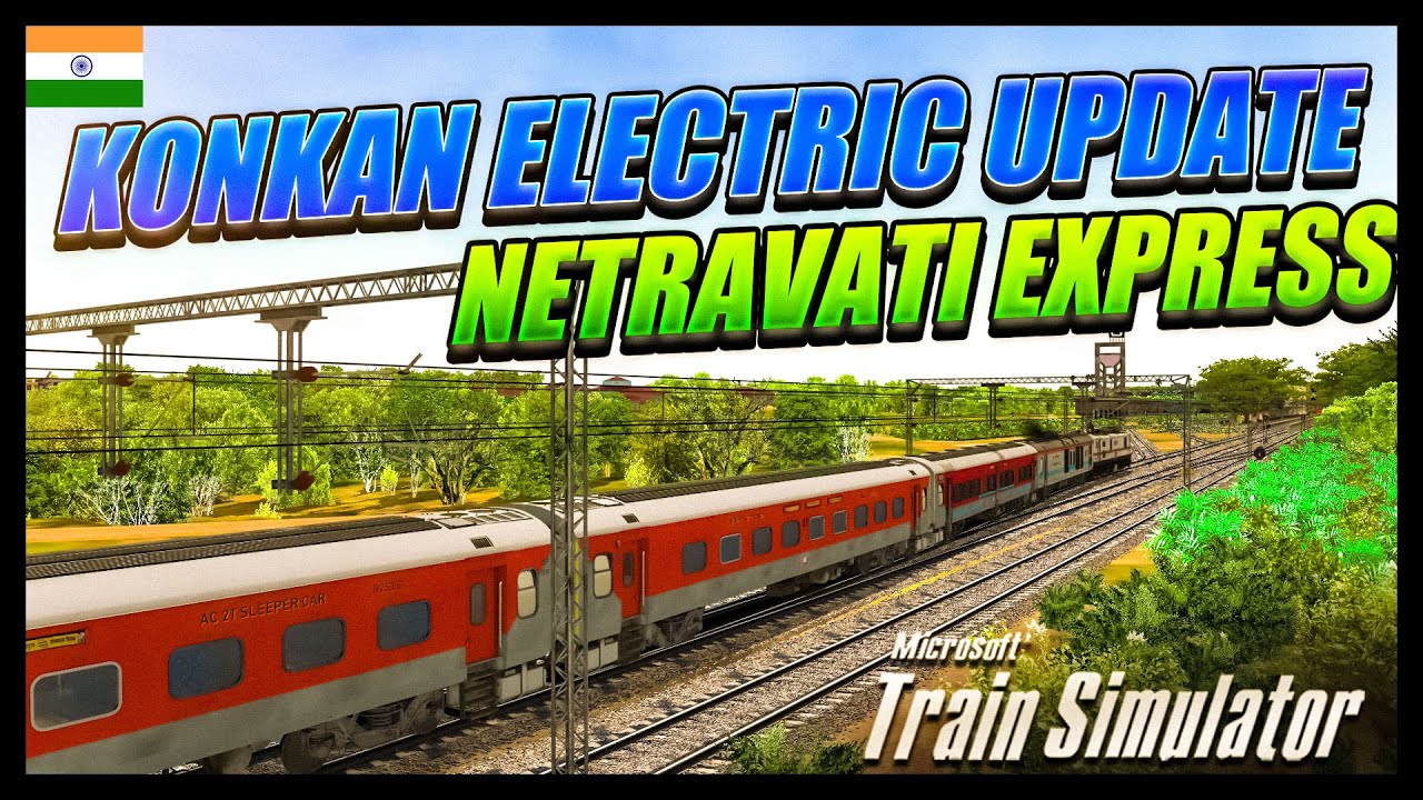 AAB KONKAN MAIN ELECTRIC LOCO BHI CHALEGA | 16346 NETRAVATI EXPRESS | INDIAN TRAIN SIMULATOR