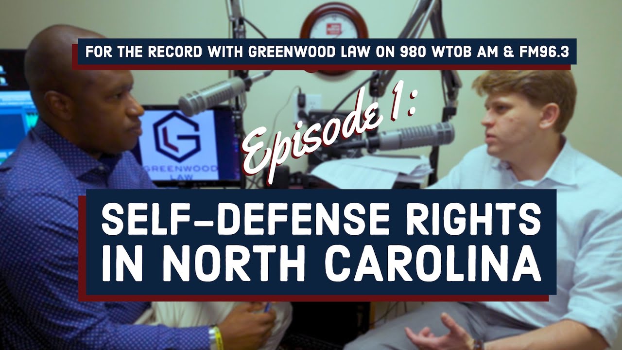 Self-Defense Rights in North Carolina—For the Record on WTOB