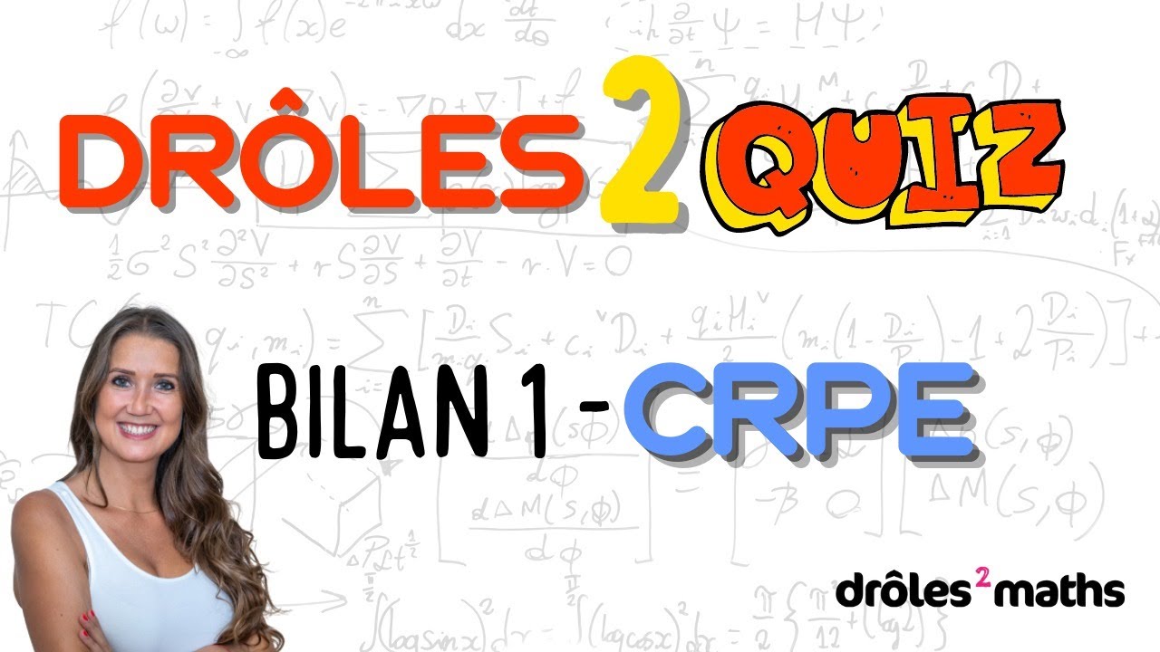 Quiz - Bilan CRPE 1