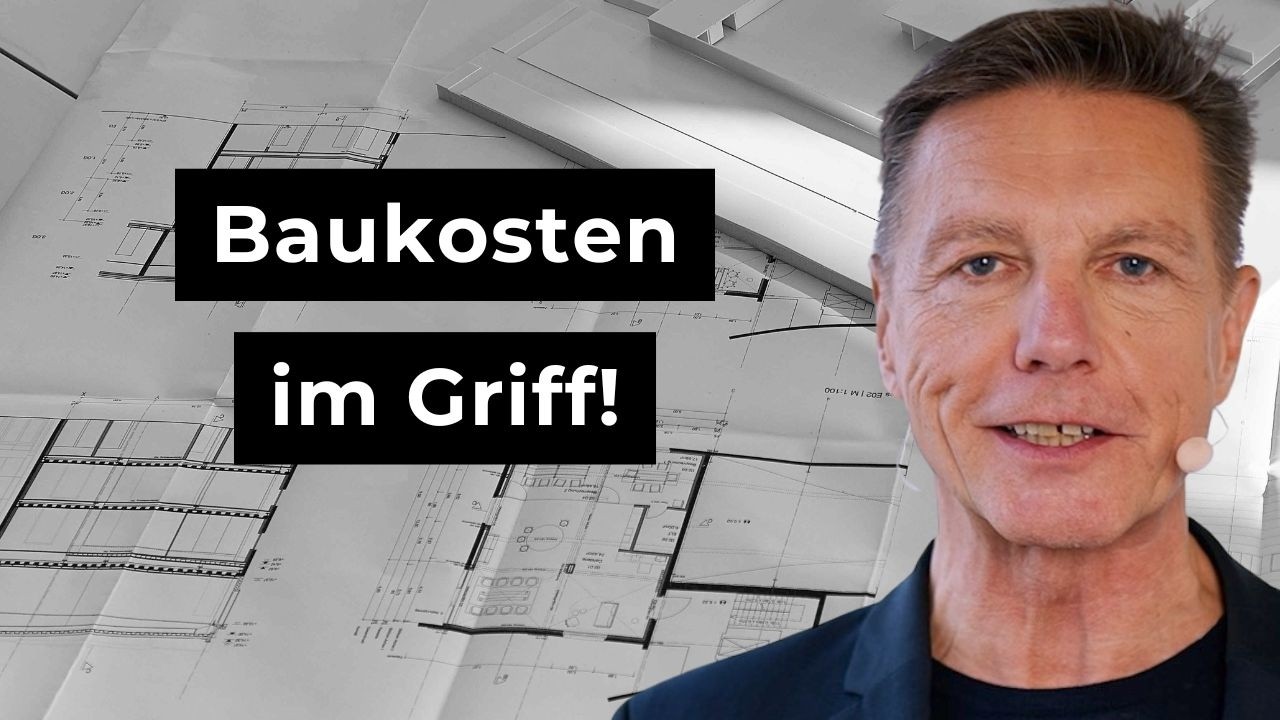 Baukosten richtig ermitteln und kontrollieren!