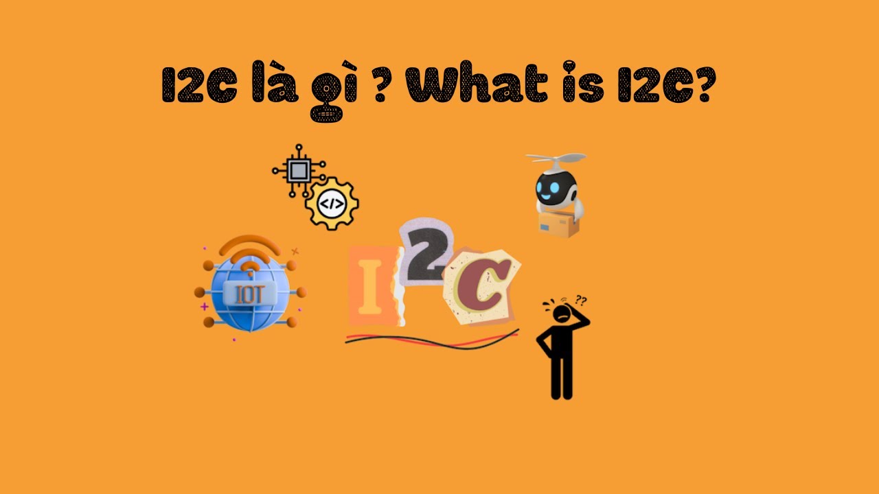 I2C là gì? What is I2C Communication? Nguyên lý & Ứng dụng | CodenChips