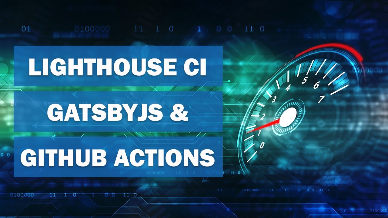 Lighthouse CI: Adding a Google Lighthouse Audit to Your CI CD Process