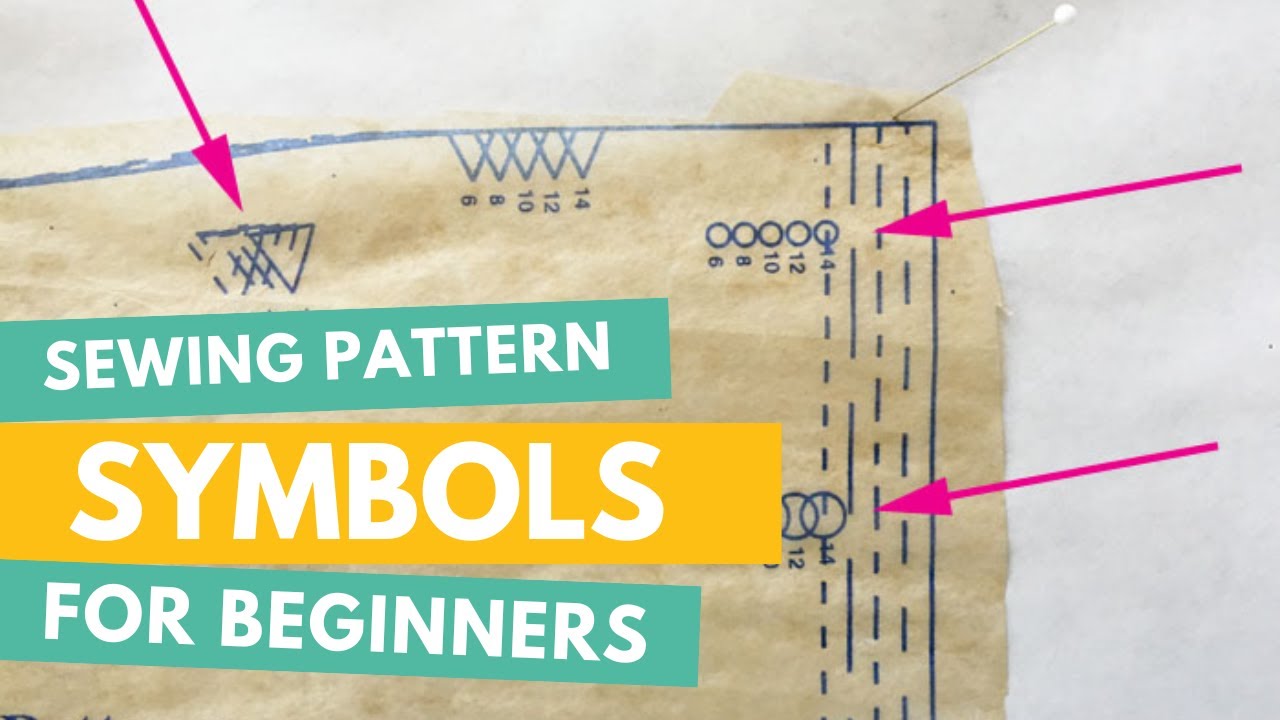 Sewing Pattern Symbols for Beginners