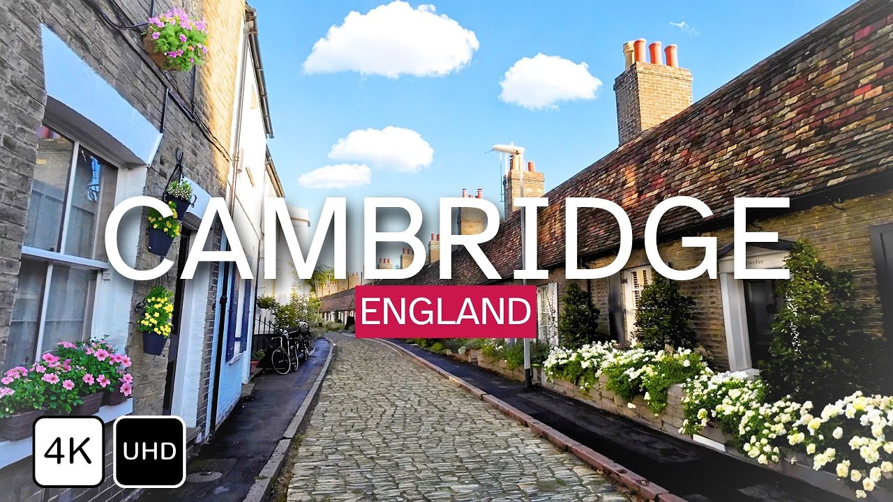 CAMBRIDGE City Walk: Exploring England's Historic Gem | 4K Virtual Tour