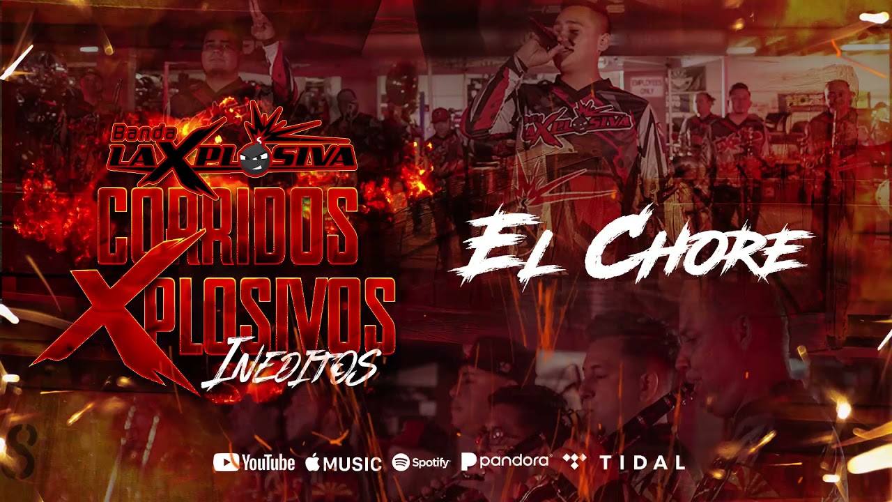 EL CHORE - BANDA LA XPLOSIVA