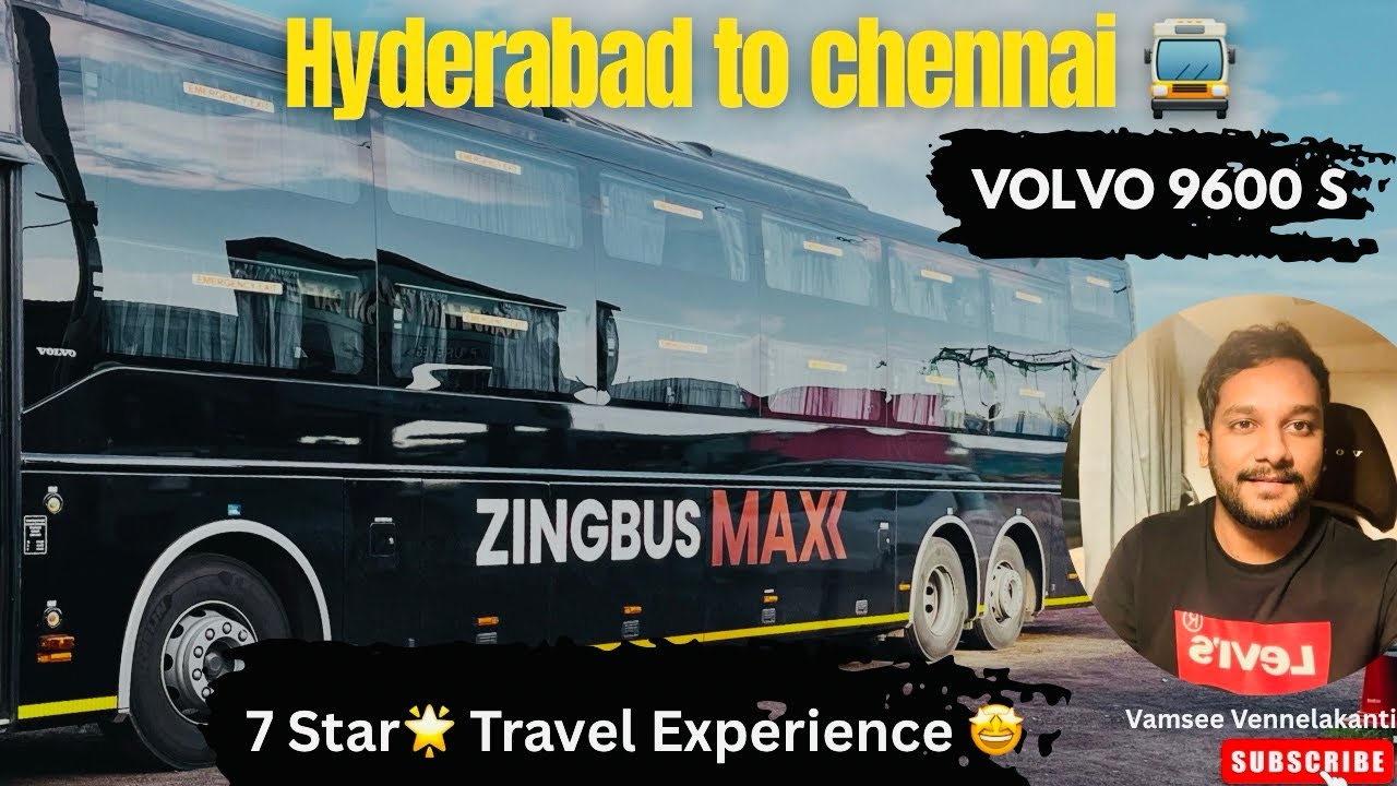 Hyderabad to chennai Bus Journey in ZINGBUS MAXX VOLVO 9600 Multi-axle Sleeper| Vamsee Vennelakanti
