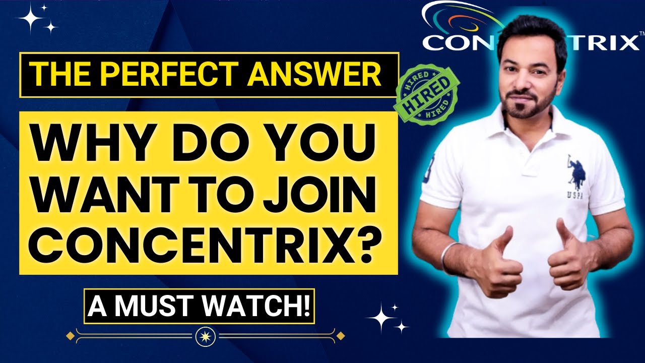 Concentrix Interview Questions and Answers | Why do you want to join Concentrix?