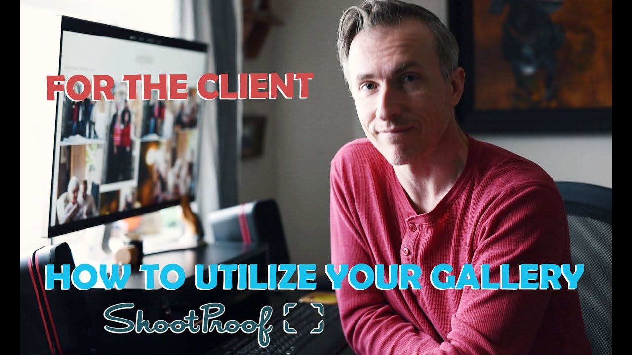 ShootProof Gallery Walk Through | For The Client