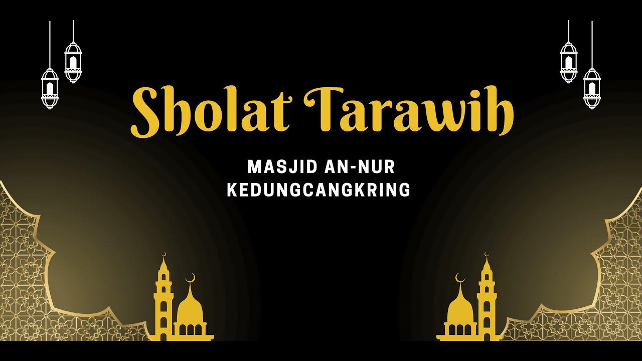 Tradisi Sholat Isya dan Tarawih ke -18 Khataman Qur'an